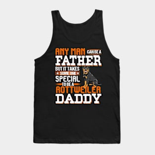 It takes someane special to be a rottweiler daddy Tank Top